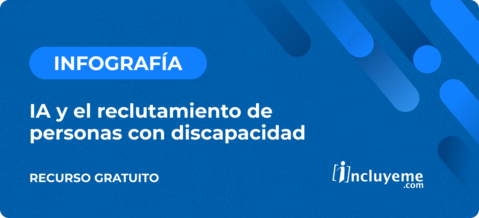 Infografia - IA y el reclutamiento de personas con discapacidad