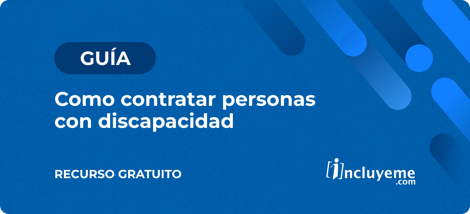 Guia - Como contratar personas con discapacidad