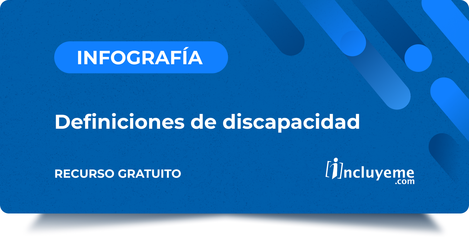 Infografia - Definiciones de discapacidad
